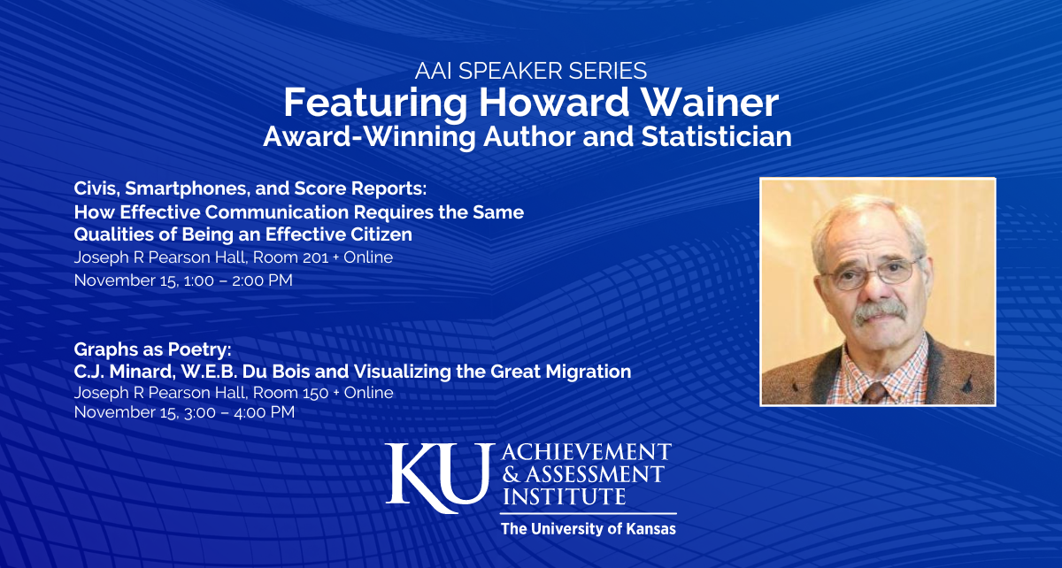AAI Speaker Series With Howard Wainer The Achievement & Assessment